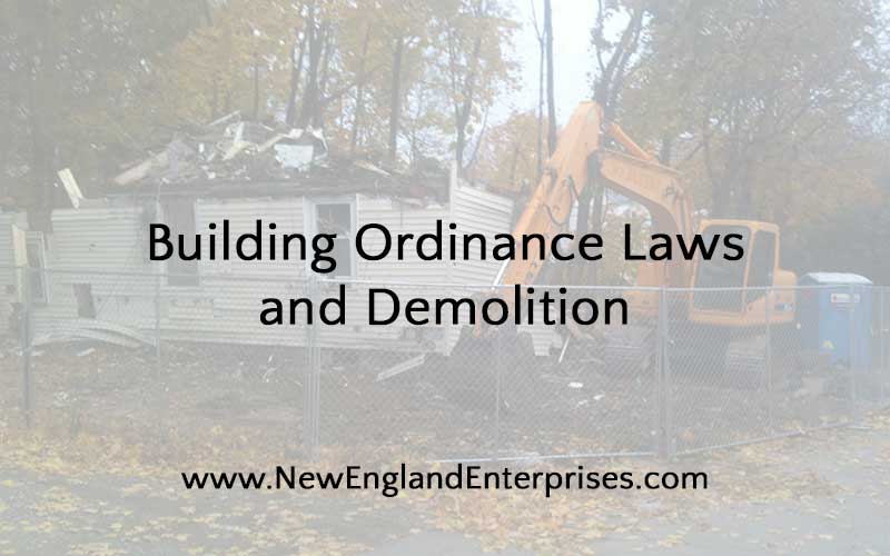Building Ordinance Laws and Demolition